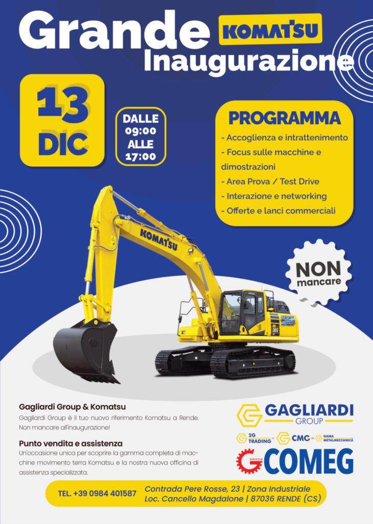 La potenza di Komatsu arriva a Rende: Gagliardi Group apre il nuovo polo per vendita e servizi