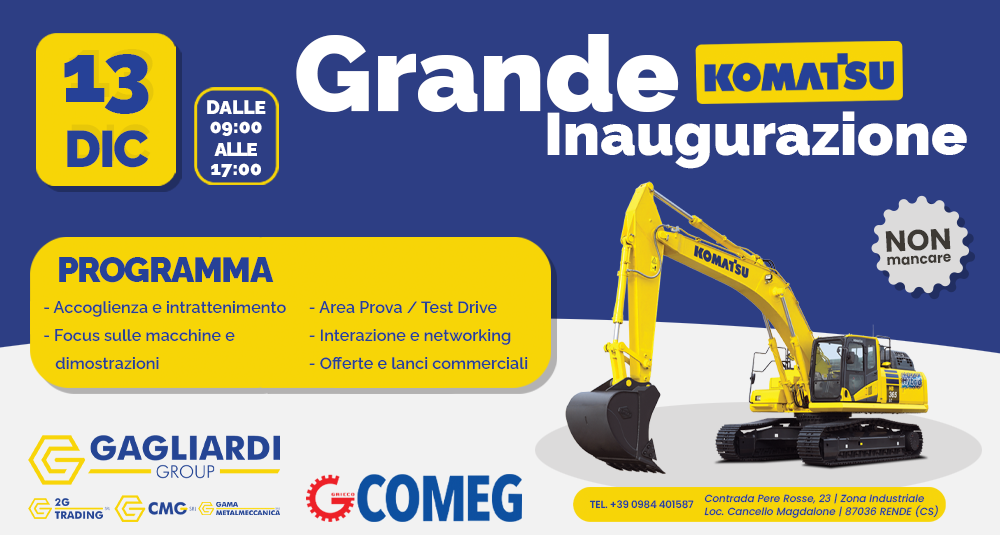 La potenza di Komatsu arriva a Rende: Gagliardi Group apre il nuovo polo per vendita e servizi